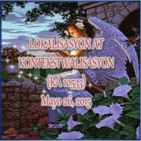 Kontekstwalisasyon at lokalisasyon ng assignaturang filipino