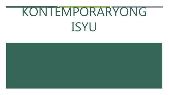 Araling Panlipunan 10 - Ang Kontemporaryong Isyu at Suliraning Pangkapaligiran