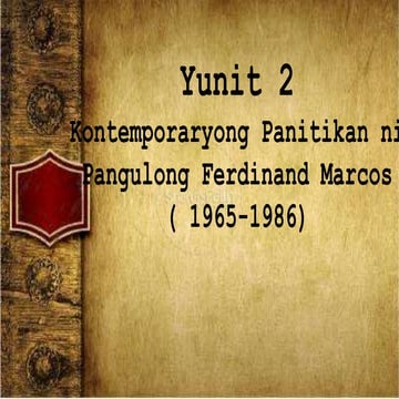 Kontemporaryong Panitikan ni Pangulong Ferdinand Marcos  ( 1965-1986), A. Pan...