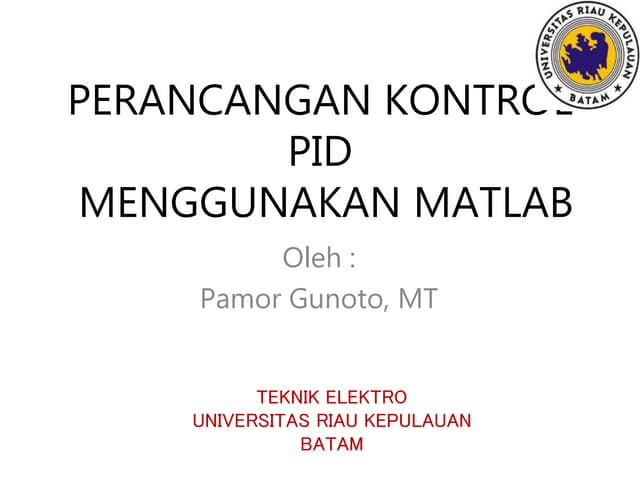 Kontrol pid dengan matlab | PPTX