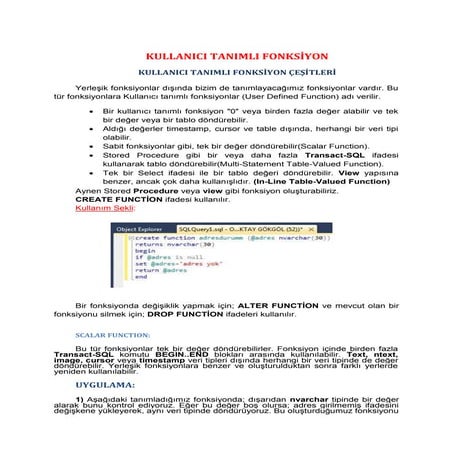 kullanıcı tanımlı fonksiyonlar