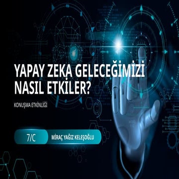 Yapay Zeka Teknoloji Sunumu 8. Araştıran Öğrenci Konseyi | PPTX