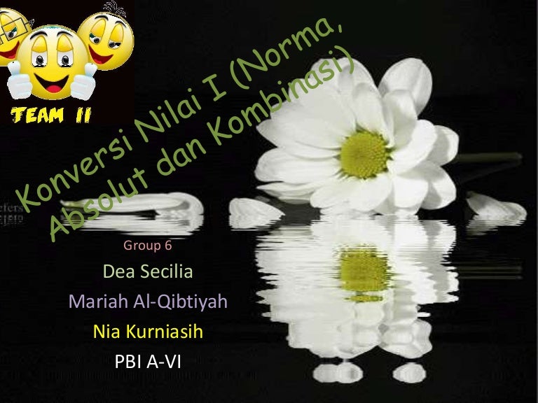 Konversi nilai i (norma, absolut dan kombinasi )