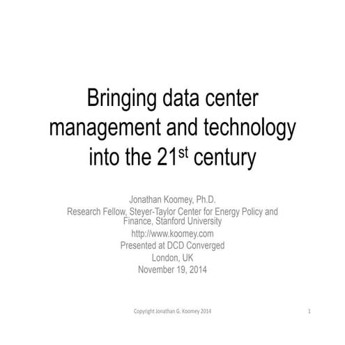 Bringing data center management and technology into the 21st Century