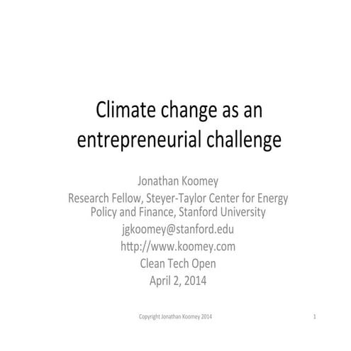 Koomey's talk at the Clean Tech Open SF event, April 2, 2014