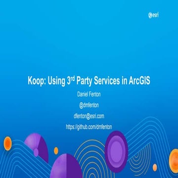 Koop: Using 3rd Party Services in ArcGIS