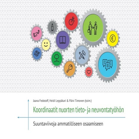 Koordinaatit nuorten tieto- ja neuvontatyöhön – Suuntaviivoja ammatilliseen osaamiseen