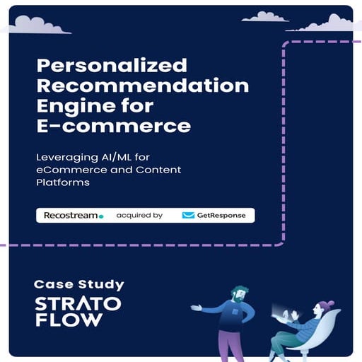 Stratoflow Case Study - Personalized Recommendation Engine