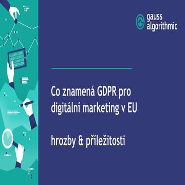 Co znamená GDPR pro digitální marketing v EU