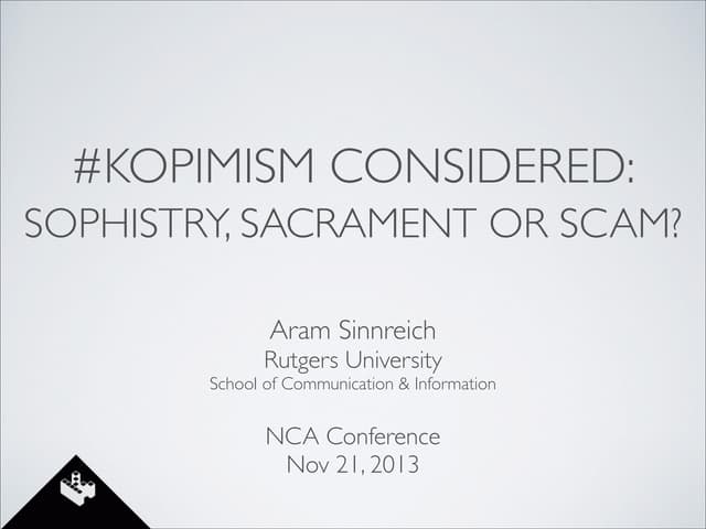 #Kopimism considered: Sophistry, sacrament or scam?