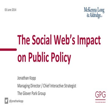 The Social Web's Impact on Politics and Public Policy