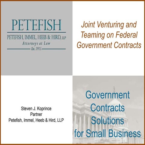 Petefish Law - Joint Venturing & Teaming Presentation