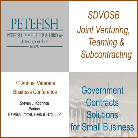 Koprince    sdvosb joint venturing & teaming presentation - el paso august 2012