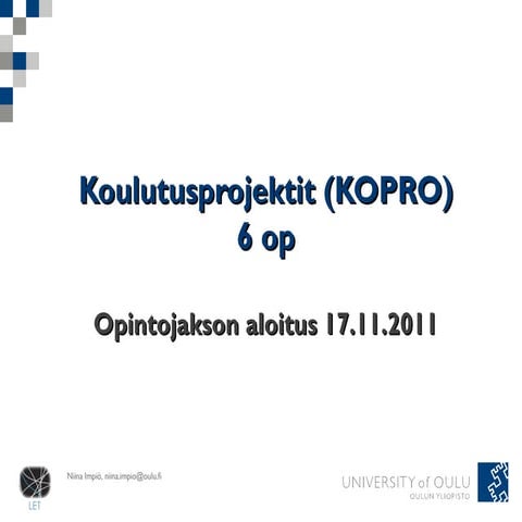 Projektiopiskelu, aloitusluento | PPT