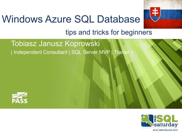 KoprowskiT_SQLSat419_WADBforBeginners