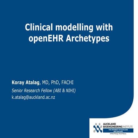 Clinical modelling with openEHR Archetypes