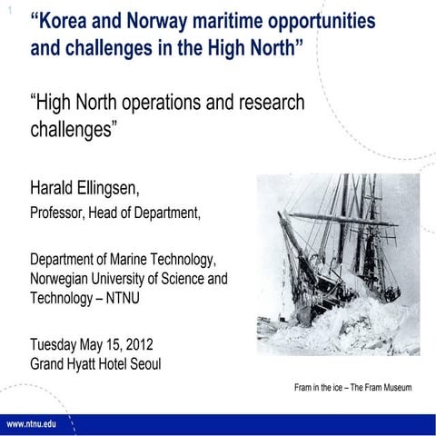 Korea and norway maritime opportunities and challenges in the high north