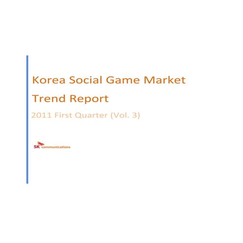 Korean Social Game Market Trend Q1 2011