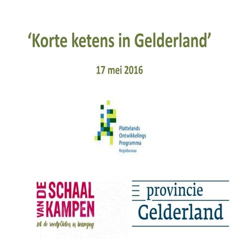 Korte ketens gelderland 17 5-2016