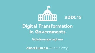 Digital Transformation in Governments