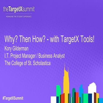 1.7 Why? Then How? - with TargetX Tools!