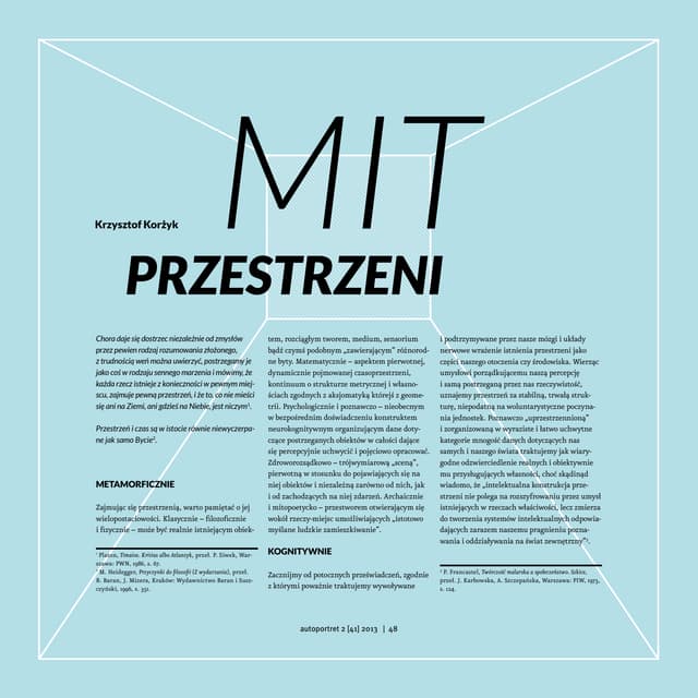 Krzysztof Korżyk, Mit przestrzeni