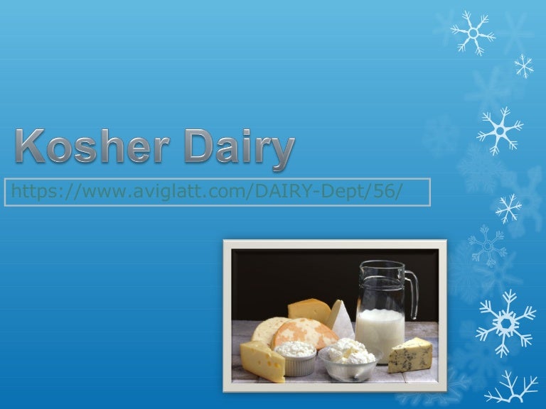 Kosher Dairy
