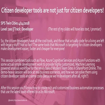 Citizen Developer Tools (session at SharePoint Saturday Twin Cities 4/14/2018...