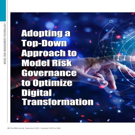 Adopting a Top-Down Approach to Model Risk Governance to Optimize Digital Tra...