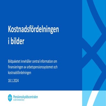 Kostnadsfordelningen i bilder - Bildpaketet innehåller information om finansi...