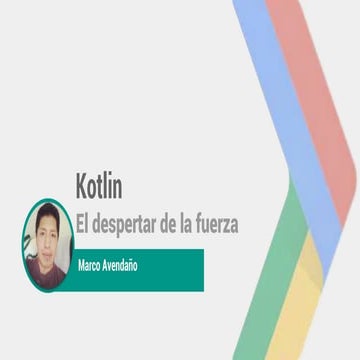 Kotlin: El despertar de la fuerza!