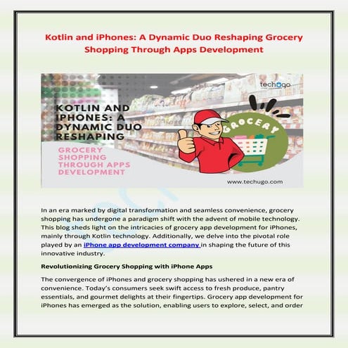 Kotlin and iPhones A Dynamic Duo Reshaping Grocery Shopping Through Apps Deve...