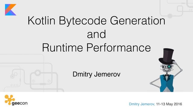 Kotlin Bytecode Generation and Runtime Performance | PDF | Programming ...