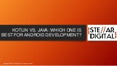 KOTLIN VS. JAVA WHICH ONE IS BEST FOR ANDROID DEVELOPMENT.pptx