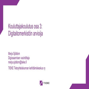 Kouluttajakoulutus 3 Digitaitomerkistön arvioija