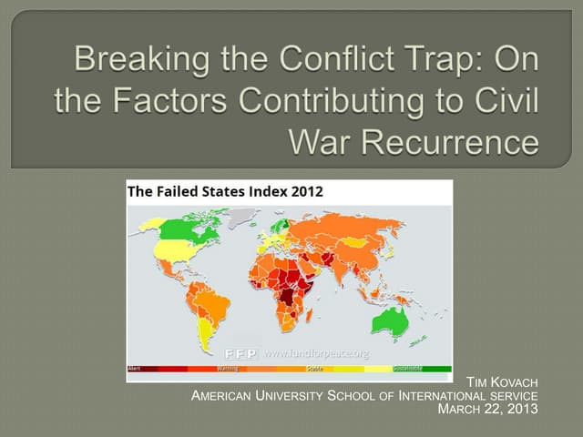 Breaking the Conflict Trap: On the ...