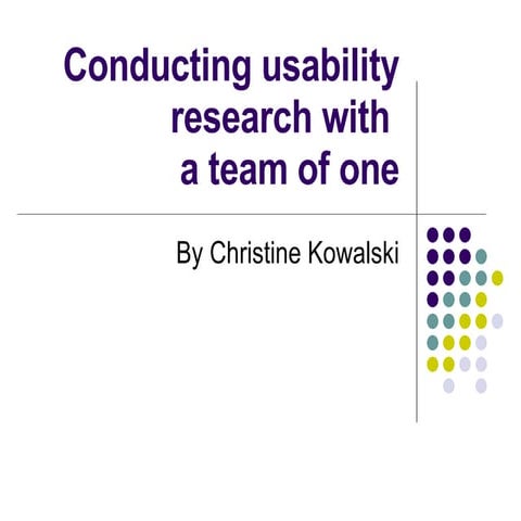 Conducting Usability Testing with a Team of One