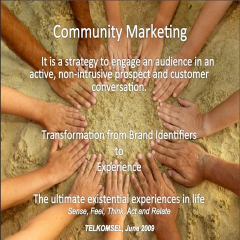 Community Marketing - Telkomsel Perspective June 2009