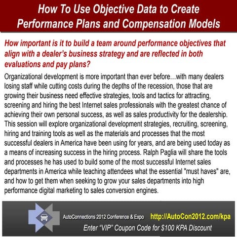 Objective Data Performance Based Pay Plans by Ralph Paglia - KPA Webinar June...