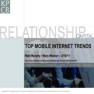 Kpcbtop10mobiletrends021011finalpdf...