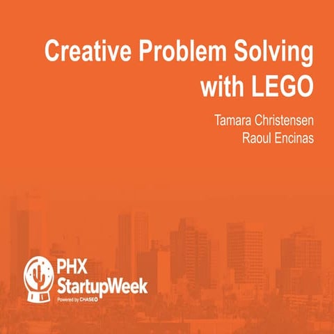 Creative Problem Solving with LEGO by Raoul Encinas and Tamara Christensen