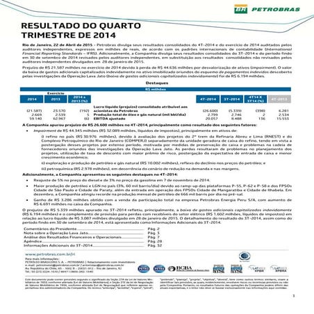 Petrobras - Resultados 3T14 e 4T14