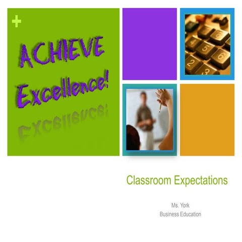 ACHIEVE Expectations