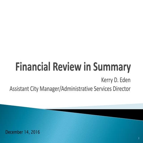 Study Session December 14, 2016- KPMG Financial Review