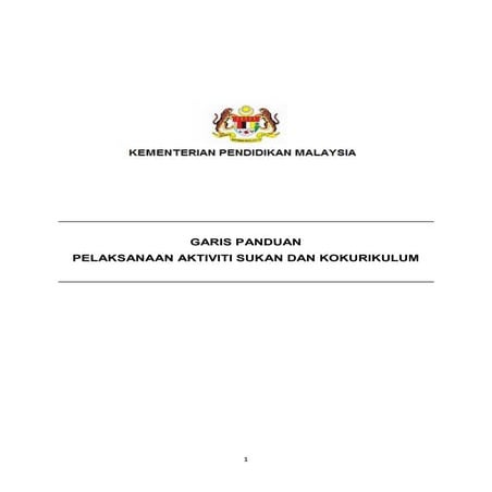 KPM Garis Panduan Pelaksanaan Aktiviti Sukan Dan Kokurikulum