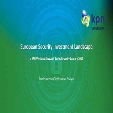 KPN Ventures research series: cyber security investment landscape
