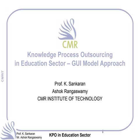 Knowledge Process Outsourcing (KPO) in Education Sector – GUI Model Approach