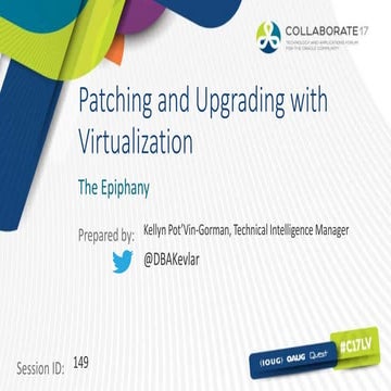 Upgrading and Patching with Virtualization
