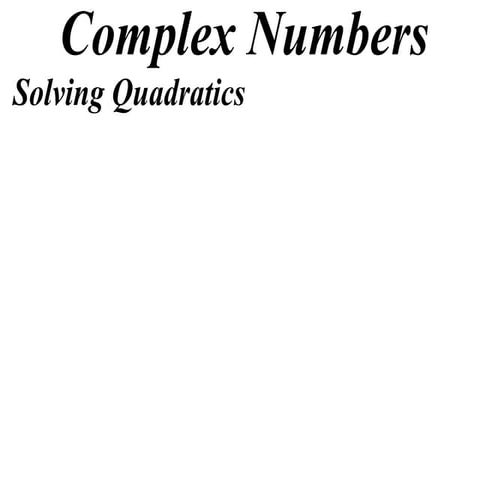 X2 T01 01 complex number definitions