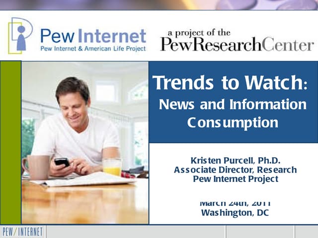 Trends to Watch: News and Informati...